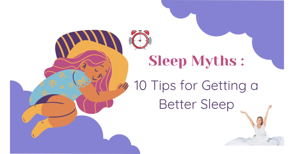 10 Tips for Getting a Better Sleep