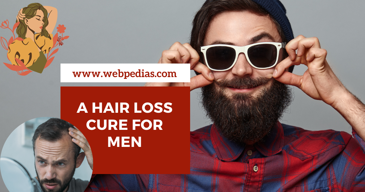 A Hair Loss Cure For Men