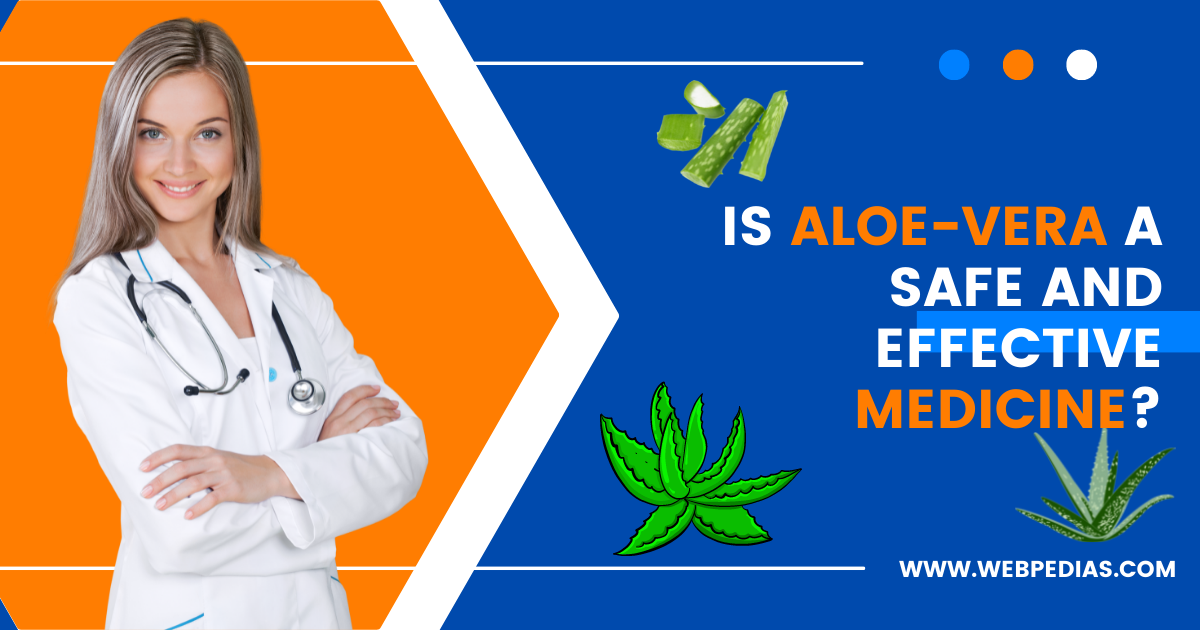 Benefits Of Aloe Vera And Its Medicinal Properties Web Pedias 2895