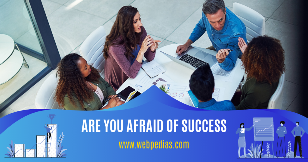 Are You Afraid Of Success