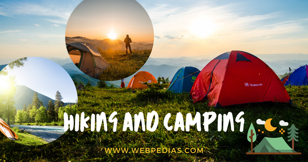 Hiking and Camping
