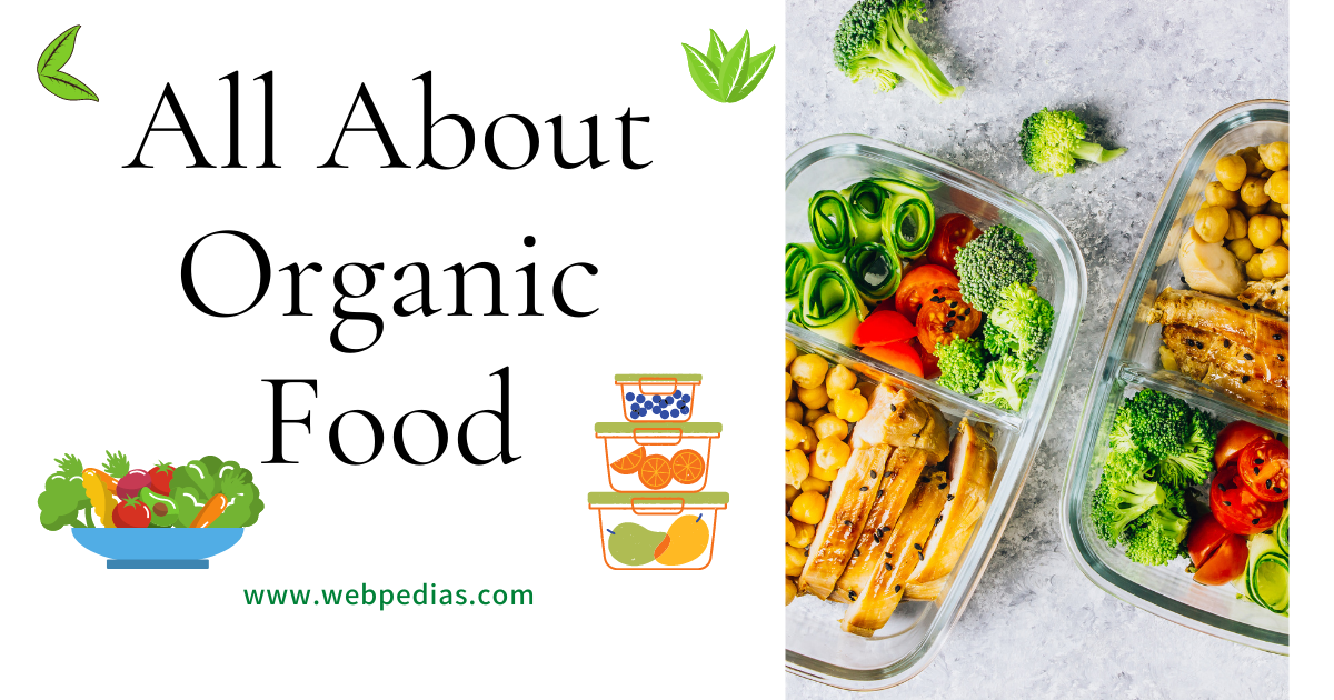 All About Organic Foods