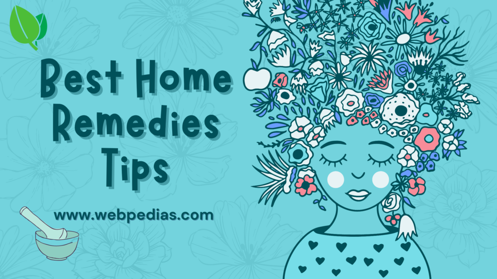 Best Home Remedies Tips