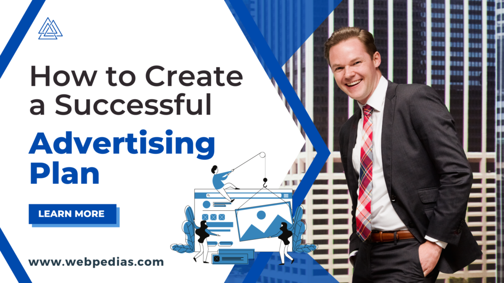 How to Create a Successful Advertising Plan