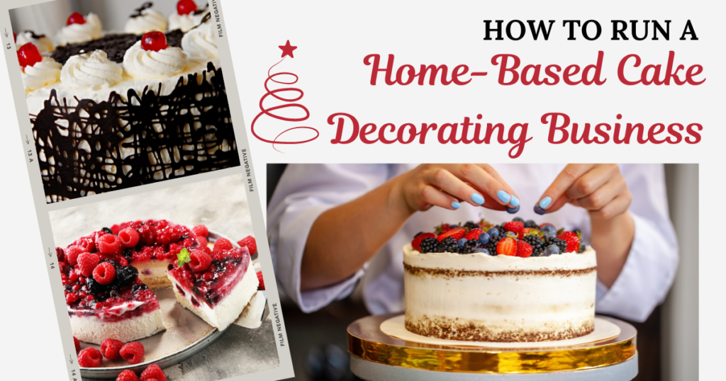 How to Run a Home-Based Cake Decorating Business
