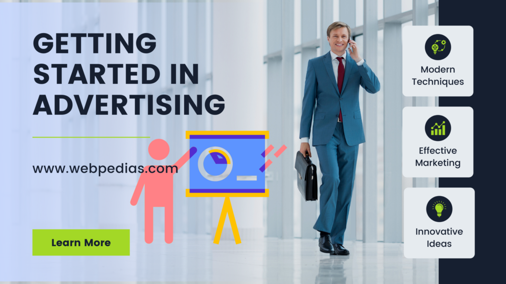 Getting started in Advertising