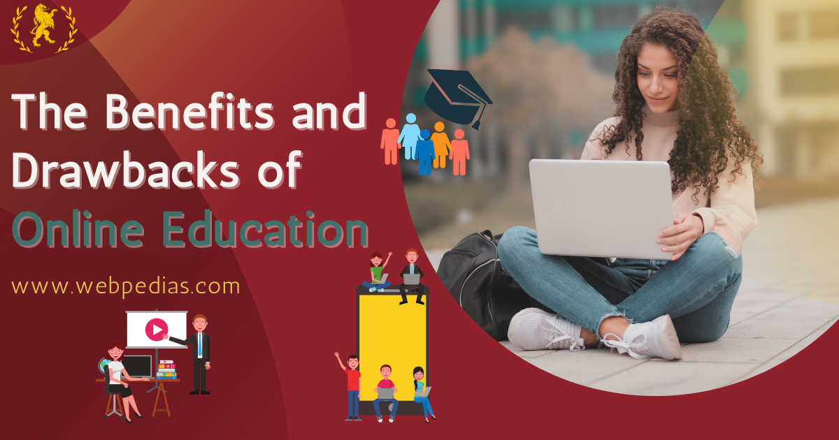 The Benefits and Drawbacks of Online Education