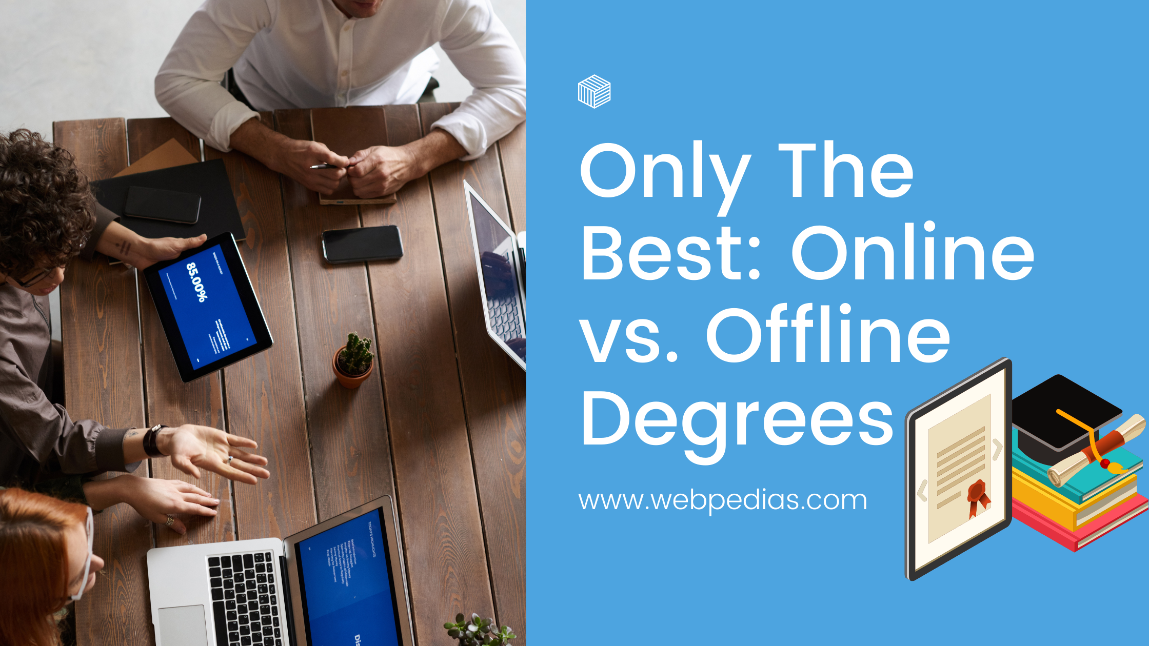 Only The Best: Online vs. Offline Degrees