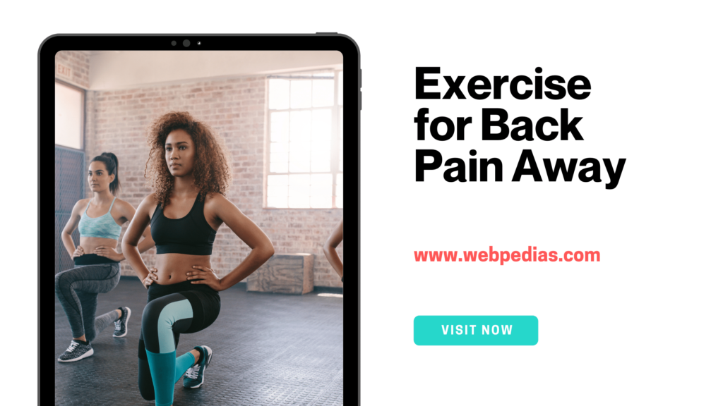 Exercise for Back Pain Away
