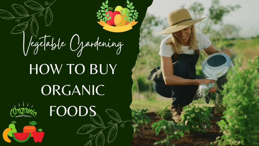 How to Buy Organic Foods