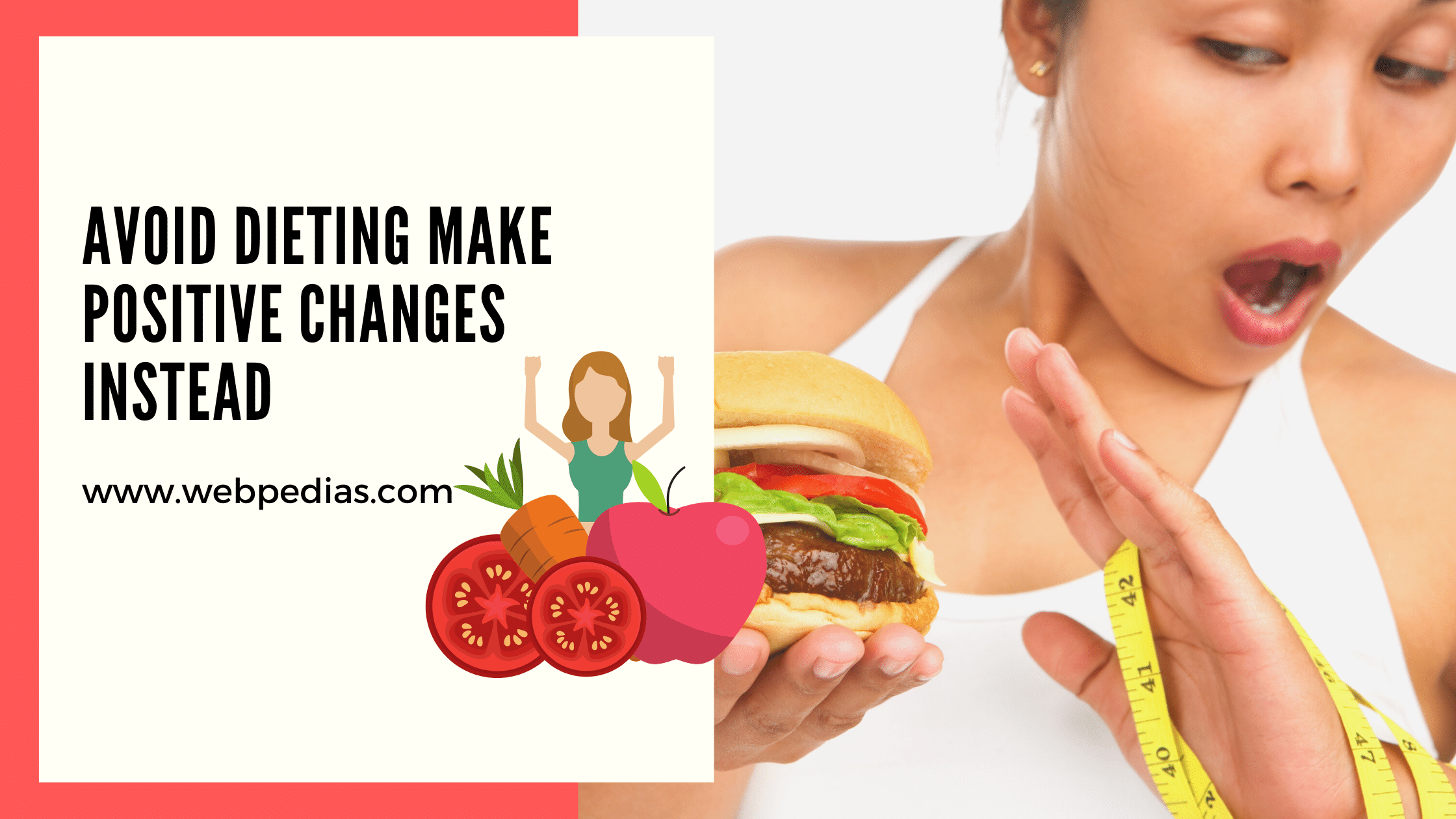 Avoid Dieting Make Positive Changes Instead