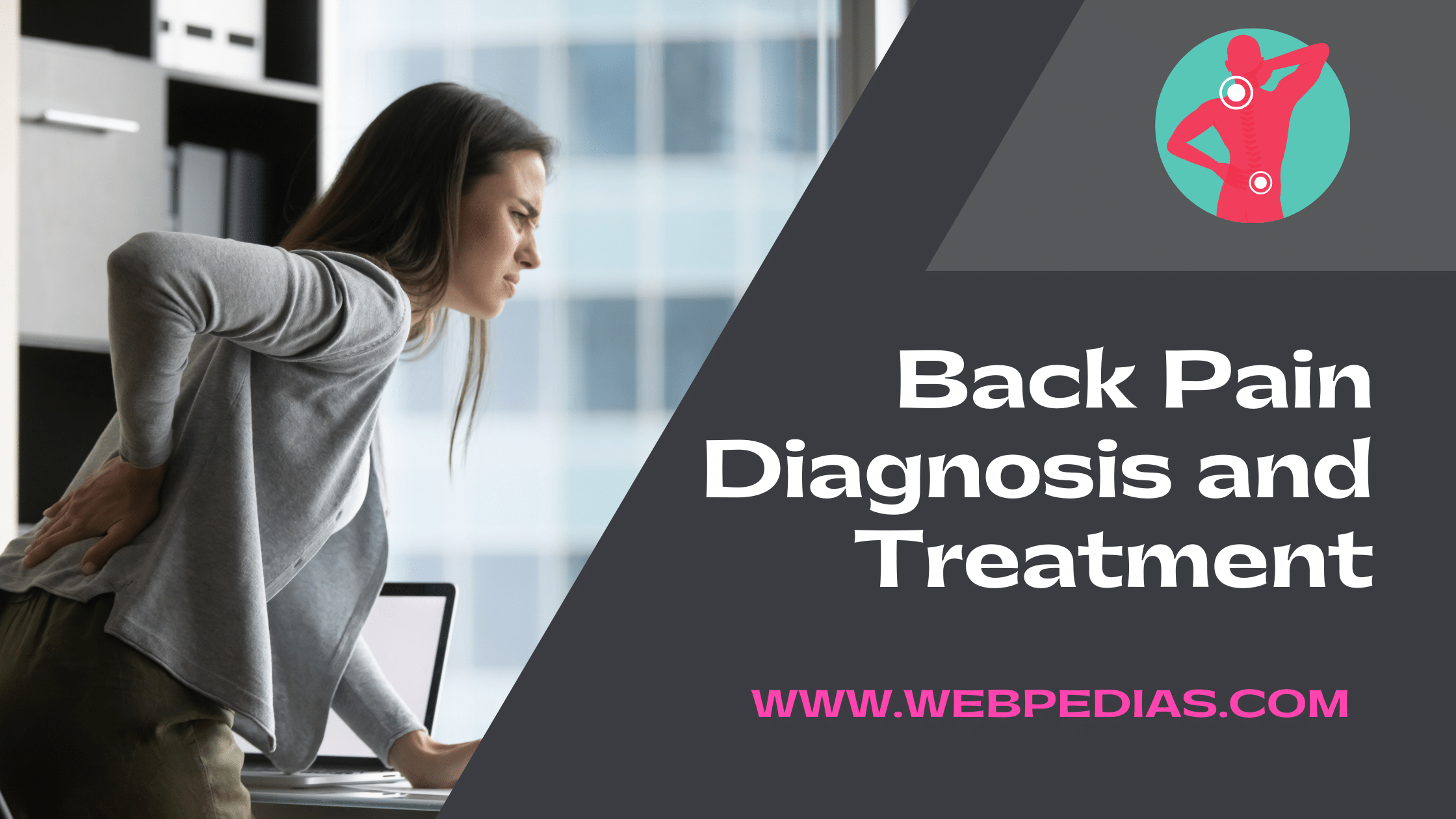 Back Pain Diagnosis and Treatment