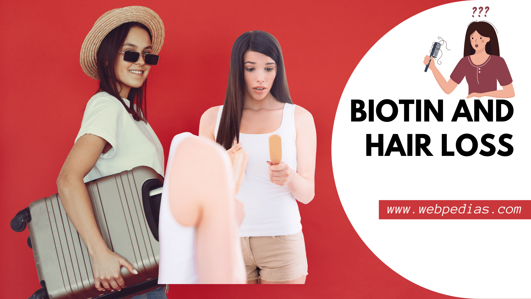 Biotin and Hair Loss  Pedias