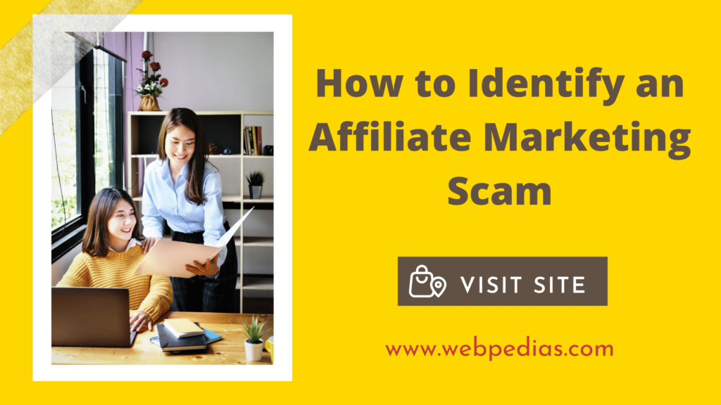 How to Identify an Affiliate Marketing Scam