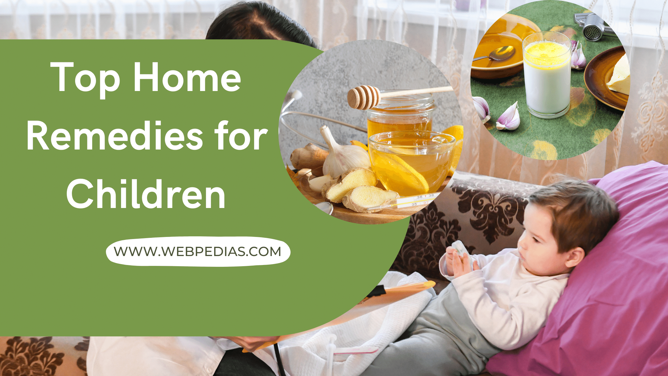 Top Home Remedies for Children