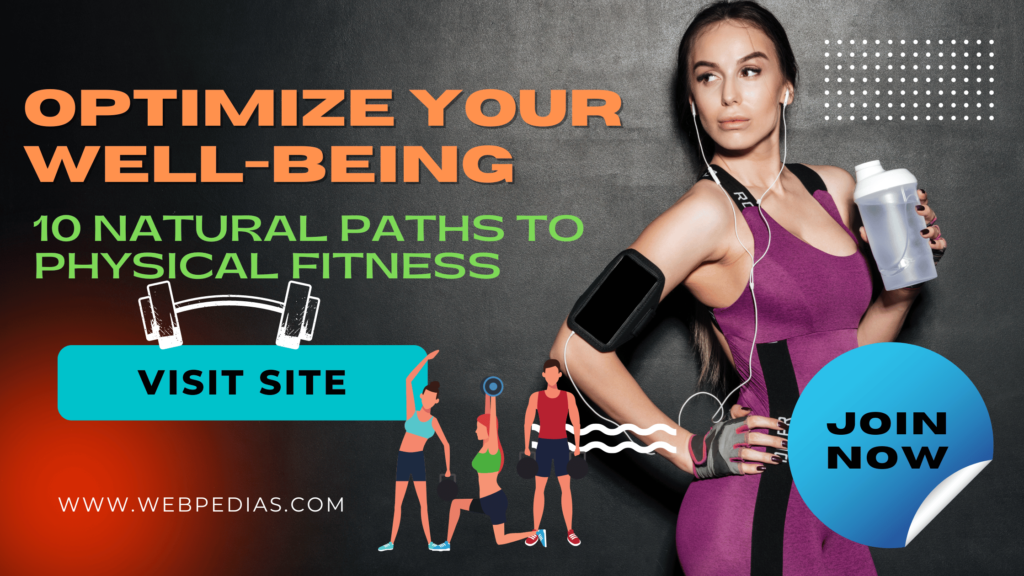 10 Natural Paths to Physical Fitness