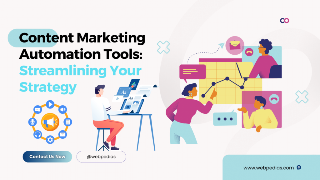 Content Marketing Automation Tools: Streamlining Your Strategy