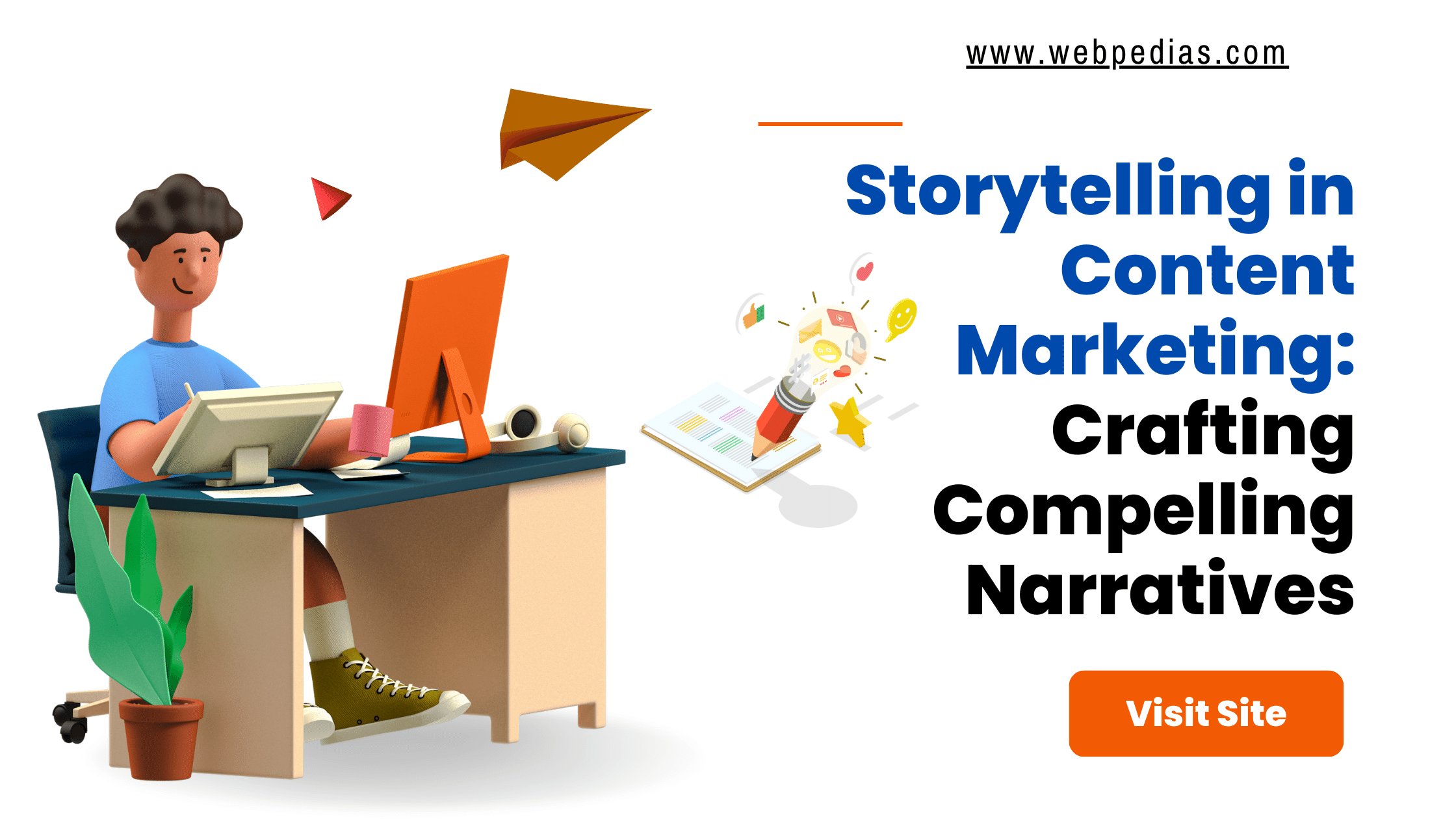 Storytelling in Content Marketing: Crafting Compelling Narratives